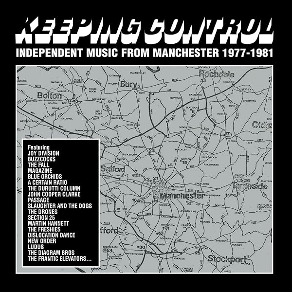 Manchester: North Of England, A Story Of Independent Music